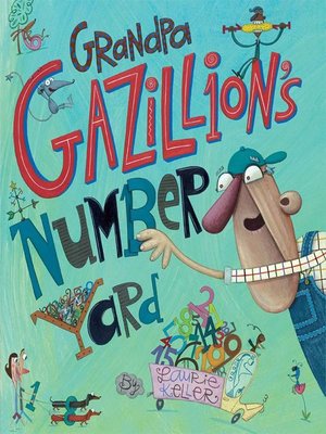 cover image of Grandpa Gazillion's Number Yard